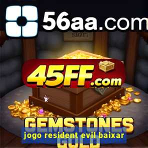jogo resident evil baixar